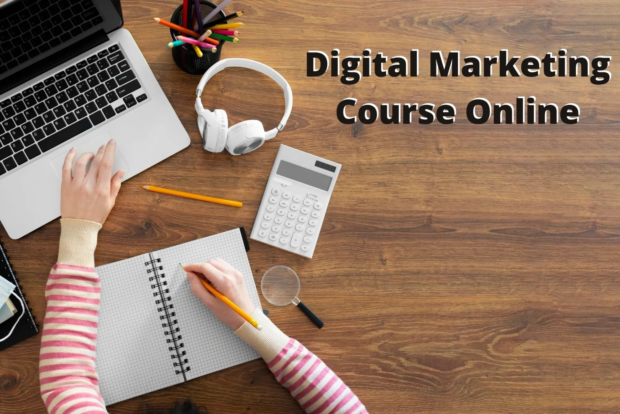 Are Digital Marketing Course Worth It