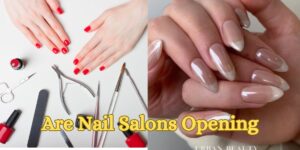 Are Nail Salons Opening
